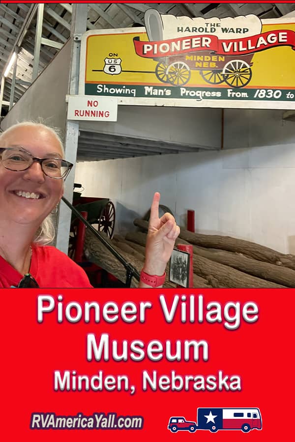 Pioneer Village Minden NE Pin